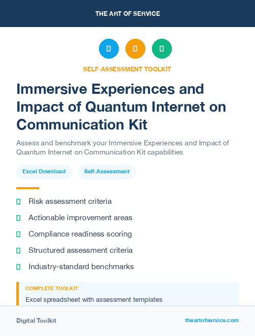 Immersive Experiences and Impact of Quantum Internet on Communication Kit
