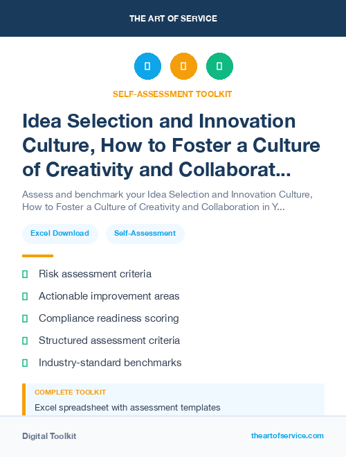 Idea Selection and Innovation Culture, How to Foster a Culture of Creativity and Collaboration in Your Organization Kit