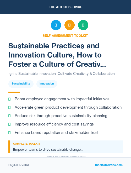 Sustainable Practices and Innovation Culture, How to Foster a Culture of Creativity and Collaboration in Your Organization Kit