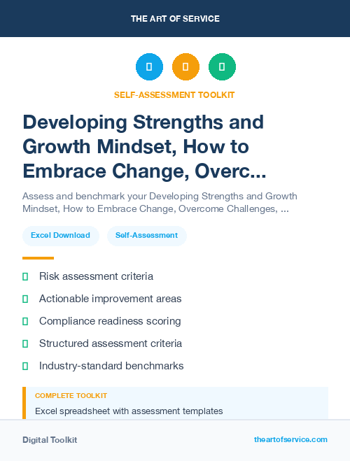 Developing Strengths and Growth Mindset, How to Embrace Change, Overcome Challenges, and Achieve Your Full Potential Kit