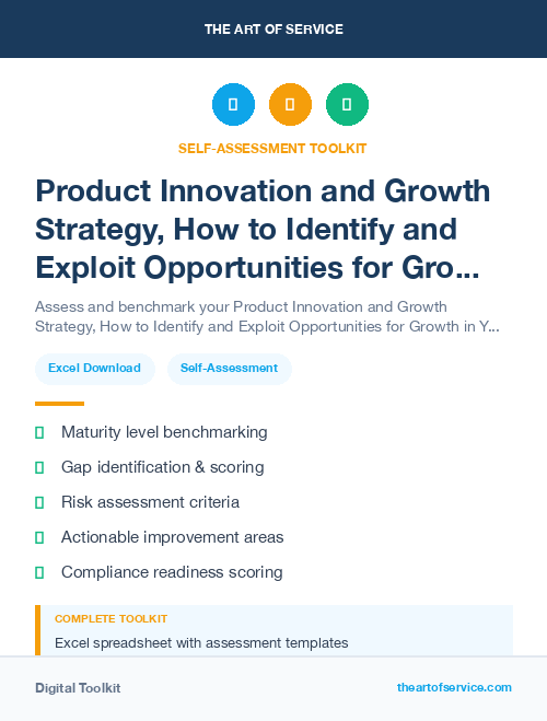 Product Innovation and Growth Strategy, How to Identify and Exploit Opportunities for Growth in Your Market Kit