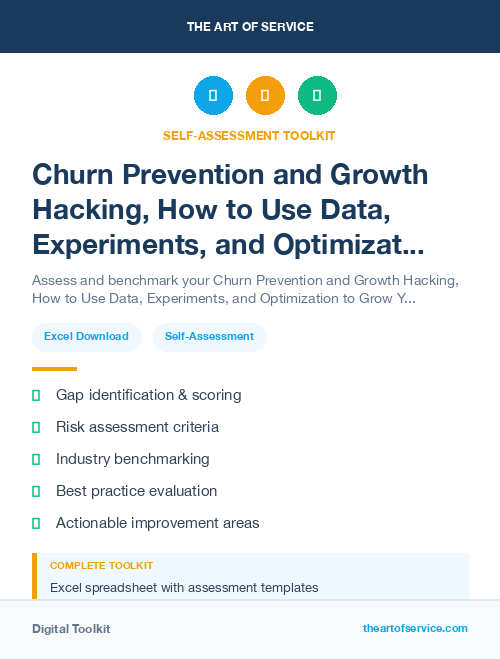 Churn Prevention and Growth Hacking, How to Use Data, Experiments, and Optimization to Grow Your Business Fast Kit