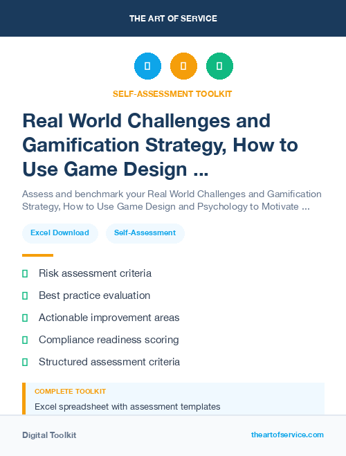 Real World Challenges and Gamification Strategy, How to Use Game Design and Psychology to Motivate and Engage Your Employees, Customers, and Users Kit