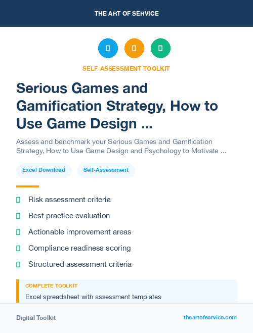 Serious Games and Gamification Strategy, How to Use Game Design and Psychology to Motivate and Engage Your Employees, Customers, and Users Kit