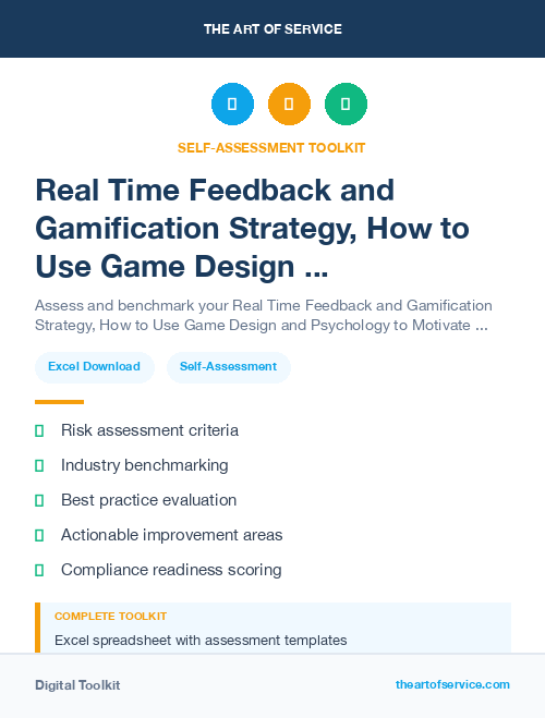 Real Time Feedback and Gamification Strategy, How to Use Game Design and Psychology to Motivate and Engage Your Employees, Customers, and Users Kit