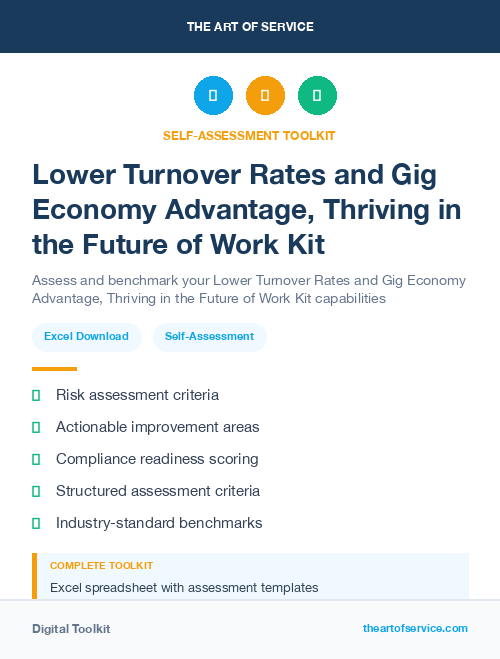 Lower Turnover Rates and Gig Economy Advantage, Thriving in the Future of Work Kit