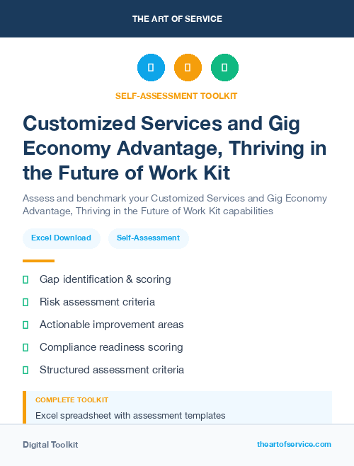 Customized Services and Gig Economy Advantage, Thriving in the Future of Work Kit