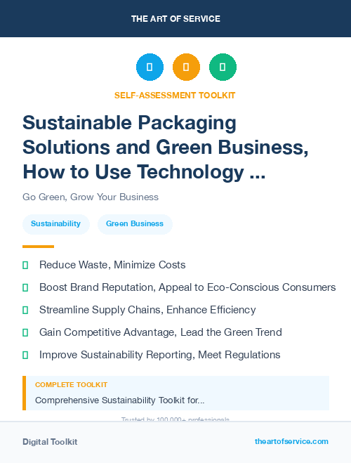 Sustainable Packaging Solutions and Green Business, How to Use Technology and Innovation to Make Your Business More Eco-Friendly and Sustainable Kit