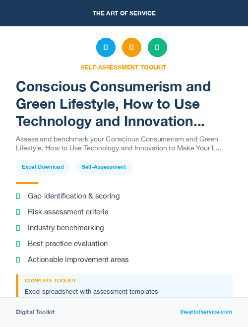 Conscious Consumerism and Green Lifestyle, How to Use Technology and Innovation to Make Your Life More Eco-Friendly and Sustainable Kit