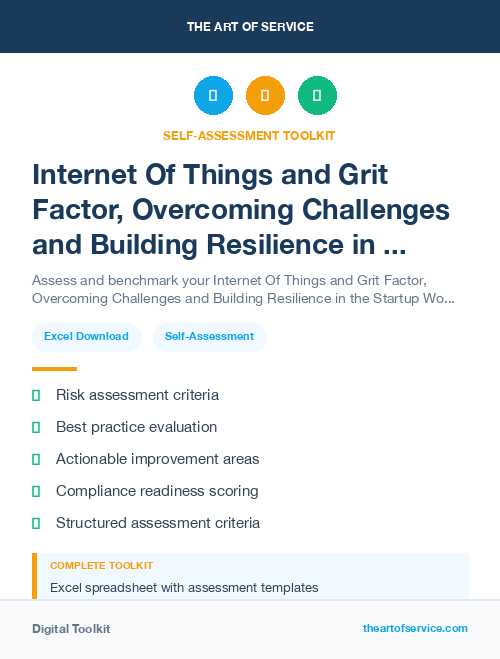 Internet Of Things and Grit Factor, Overcoming Challenges and Building Resilience in the Startup World Kit