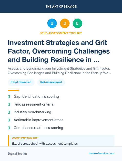Investment Strategies and Grit Factor, Overcoming Challenges and Building Resilience in the Startup World Kit