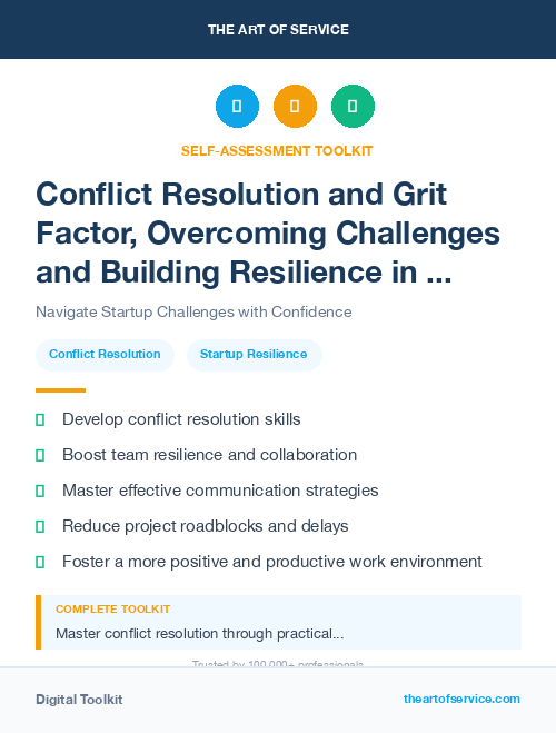 Conflict Resolution and Grit Factor, Overcoming Challenges and Building Resilience in the Startup World Kit