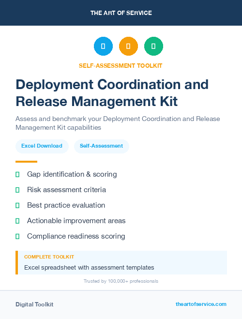 Deployment Coordination and Release Management Kit