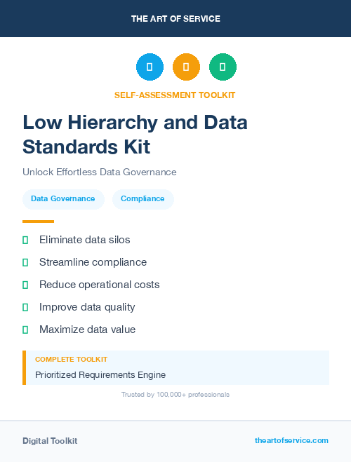 Low Hierarchy and Data Standards Kit