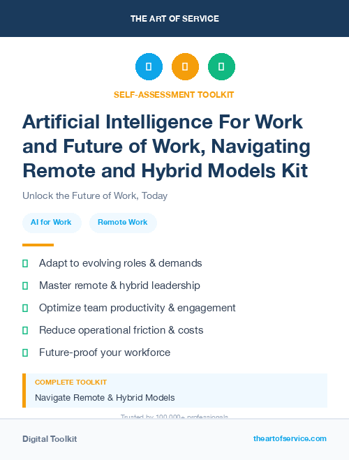 Artificial Intelligence For Work and Future of Work, Navigating Remote and Hybrid Models Kit