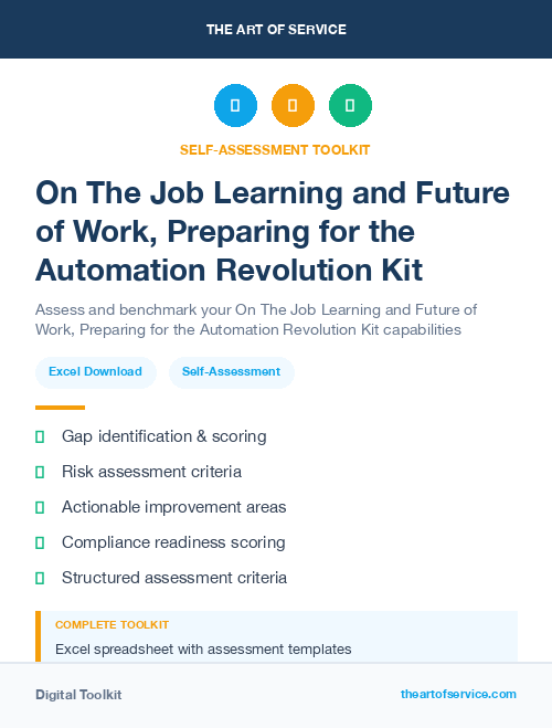 On The Job Learning and Future of Work, Preparing for the Automation Revolution Kit