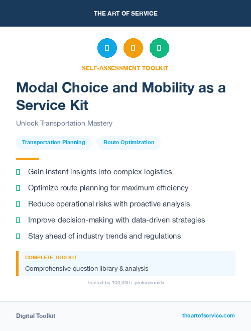 Modal Choice and Mobility as a Service Kit