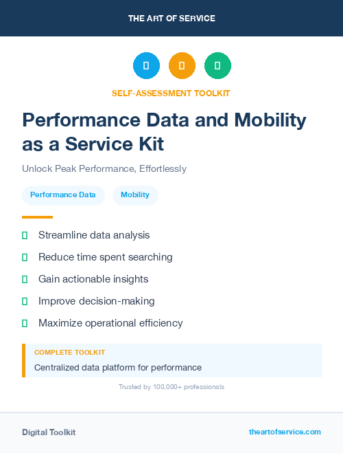 Performance Data and Mobility as a Service Kit