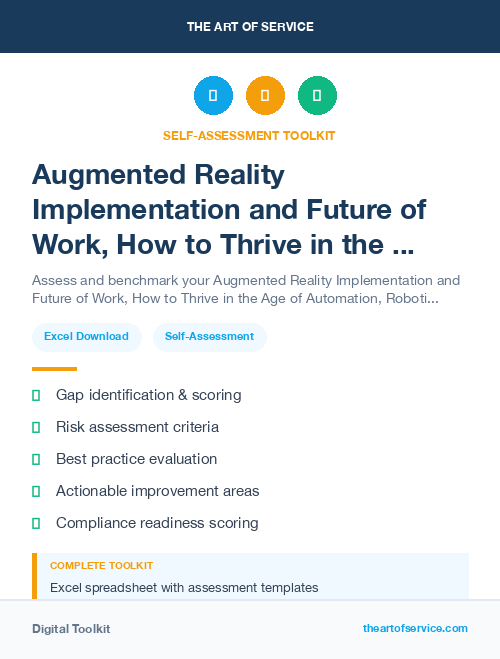Augmented Reality Implementation and Future of Work, How to Thrive in the Age of Automation, Robotics, and Virtual Reality Kit