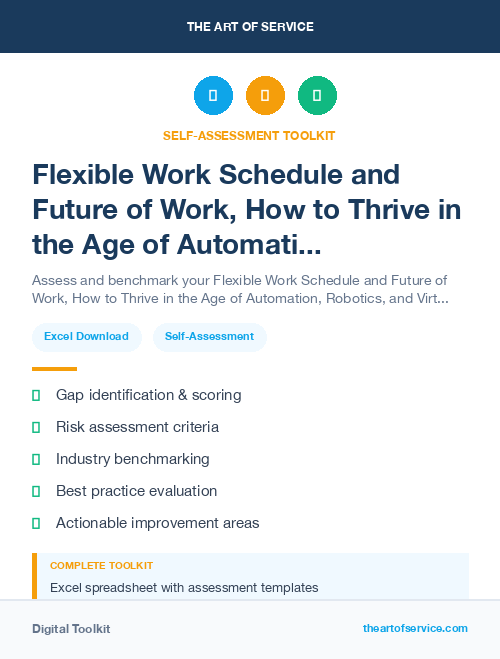 Flexible Work Schedule and Future of Work, How to Thrive in the Age of Automation, Robotics, and Virtual Reality Kit