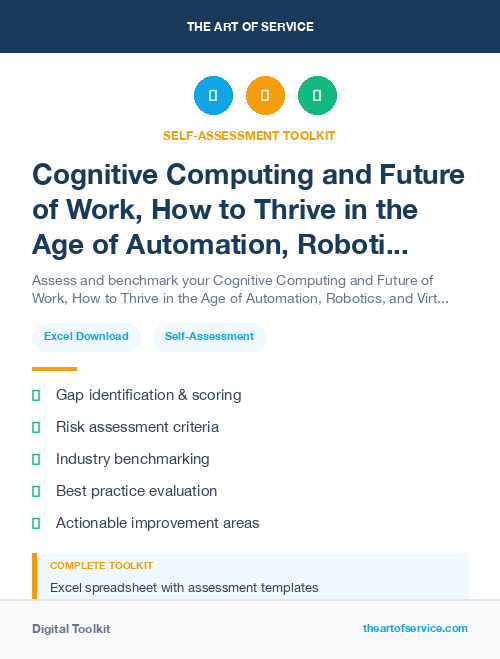 Cognitive Computing and Future of Work, How to Thrive in the Age of Automation, Robotics, and Virtual Reality Kit