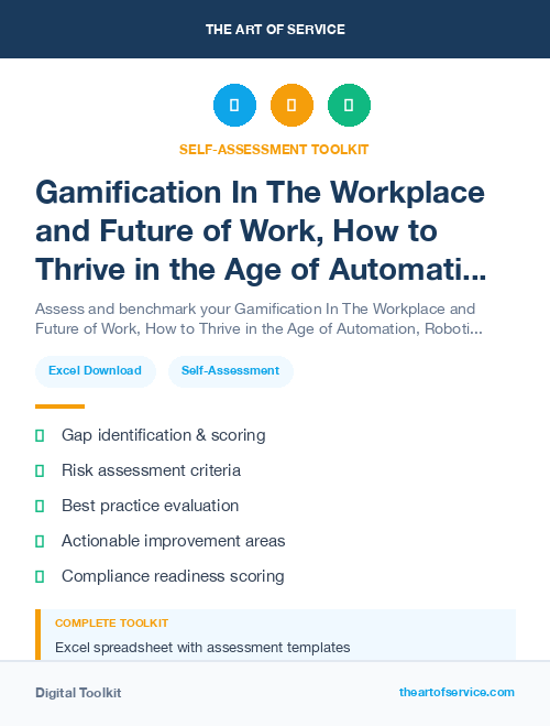 Gamification In The Workplace and Future of Work, How to Thrive in the Age of Automation, Robotics, and Virtual Reality Kit