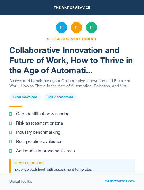Collaborative Innovation and Future of Work, How to Thrive in the Age of Automation, Robotics, and Virtual Reality Kit