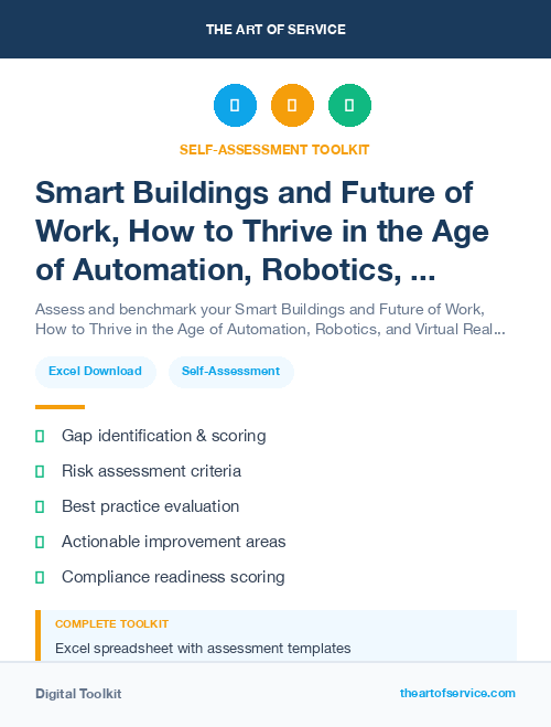 Smart Buildings and Future of Work, How to Thrive in the Age of Automation, Robotics, and Virtual Reality Kit