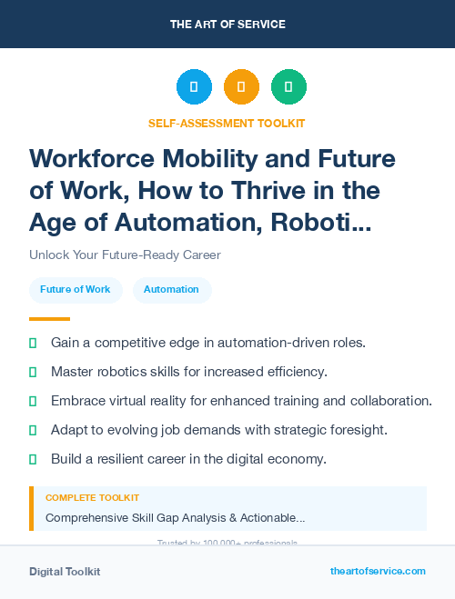 Workforce Mobility and Future of Work, How to Thrive in the Age of Automation, Robotics, and Virtual Reality Kit