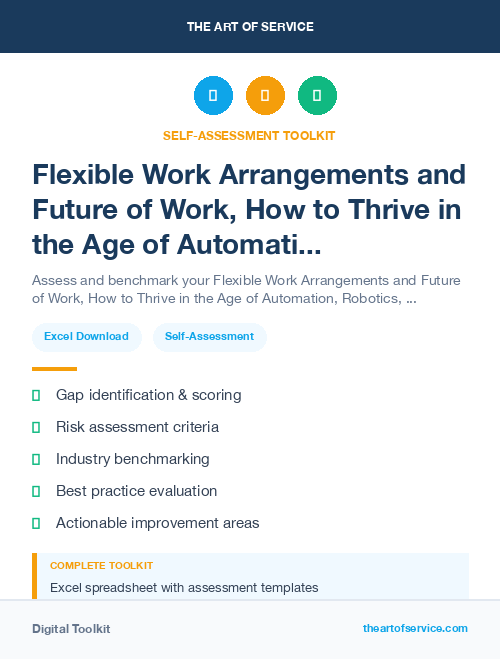 Flexible Work Arrangements and Future of Work, How to Thrive in the Age of Automation, Robotics, and Virtual Reality Kit