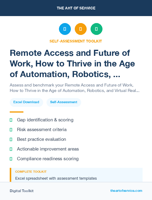 Remote Access and Future of Work, How to Thrive in the Age of Automation, Robotics, and Virtual Reality Kit