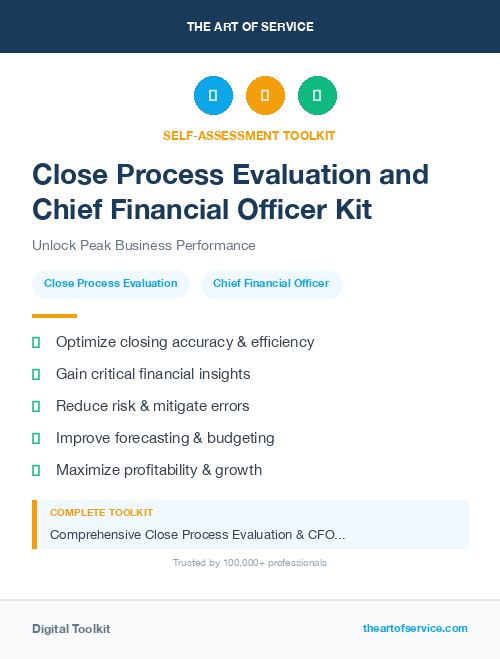 Close Process Evaluation and Chief Financial Officer Kit