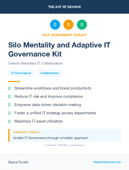 Silo Mentality and Adaptive IT Governance Kit
