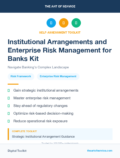 Institutional Arrangements and Enterprise Risk Management for Banks Kit
