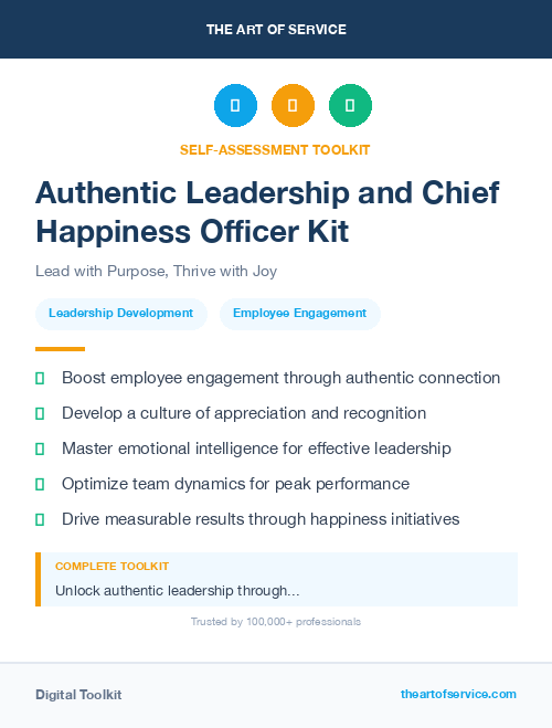 Authentic Leadership and Chief Happiness Officer Kit