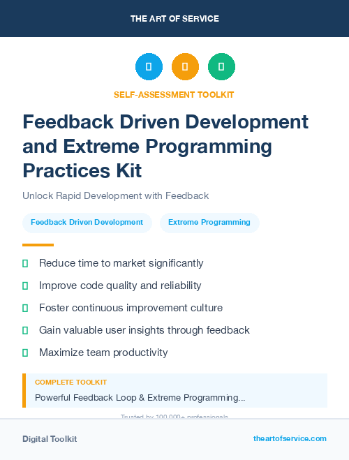 Feedback Driven Development and Extreme Programming Practices Kit