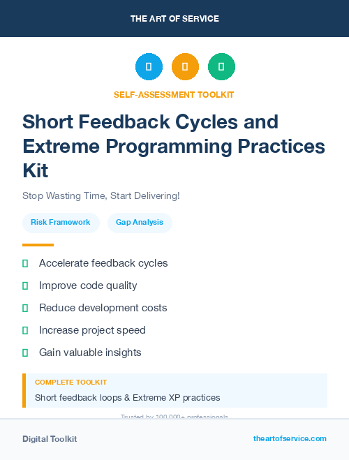 Short Feedback Cycles and Extreme Programming Practices Kit