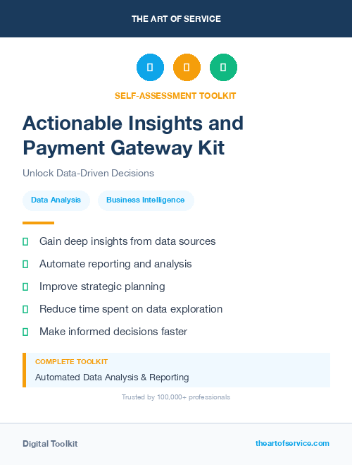 Actionable Insights and Payment Gateway Kit