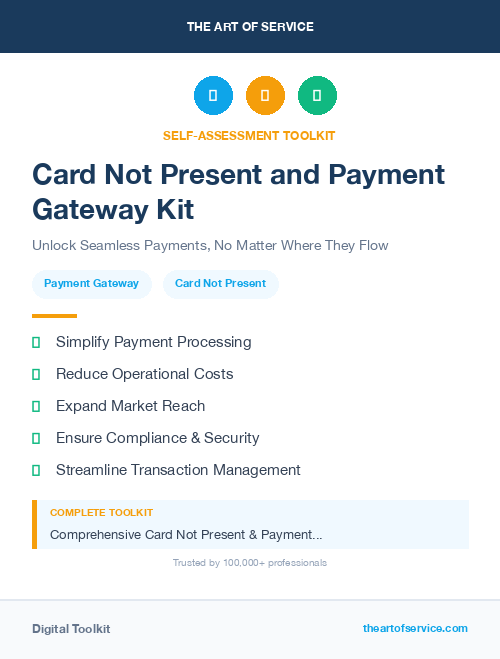 Card Not Present and Payment Gateway Kit