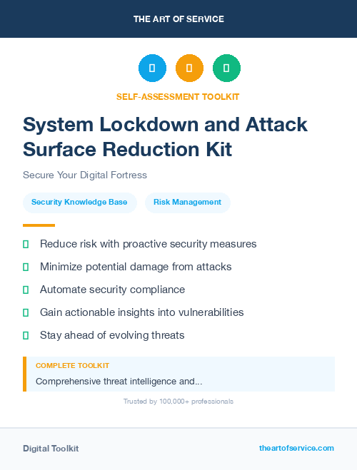 System Lockdown and Attack Surface Reduction Kit