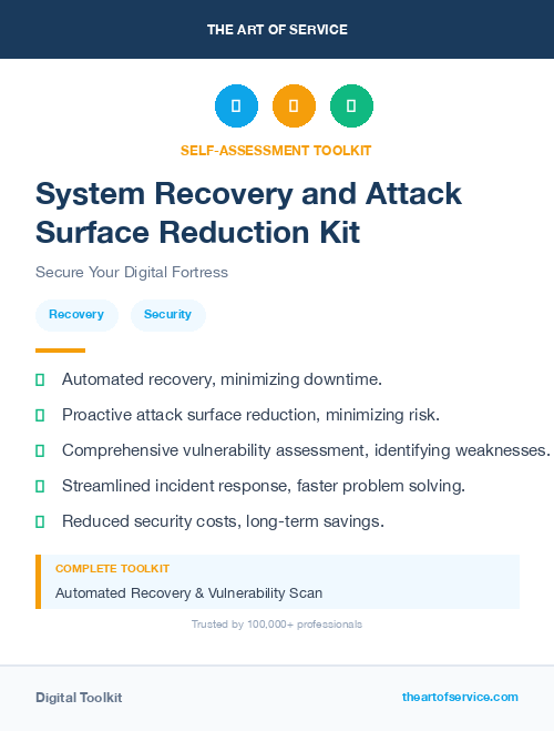 System Recovery and Attack Surface Reduction Kit