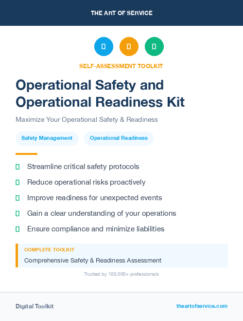 Operational Safety and Operational Readiness Kit