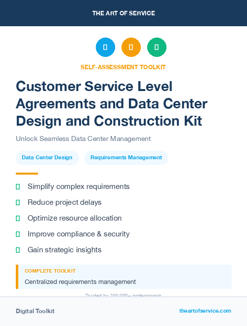 Customer Service Level Agreements and Data Center Design and Construction Kit