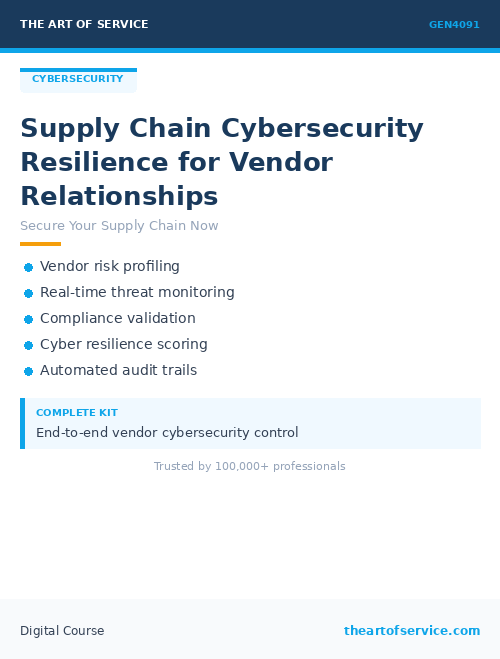 GEN4091 Supply Chain Cybersecurity Resilience for Vendor Relationships