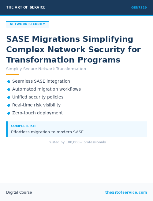 GEN7329 SASE Migrations Simplifying Complex Network Security for Transformation Programs