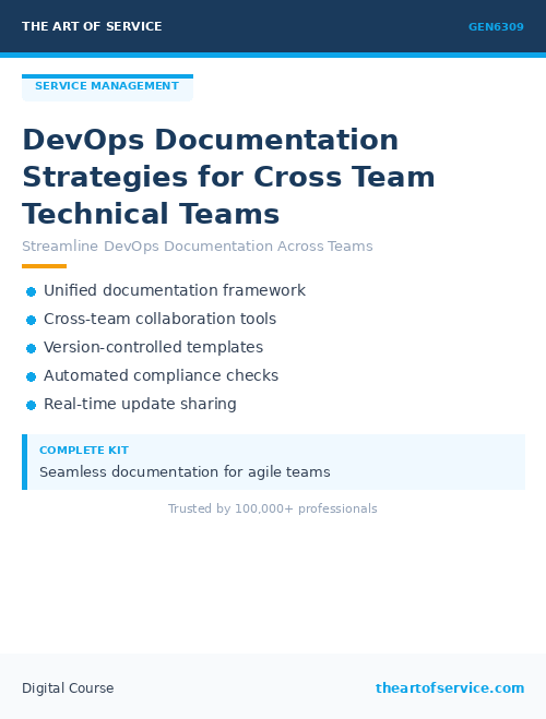 GEN6309 DevOps Documentation Strategies for Cross Team Technical Teams