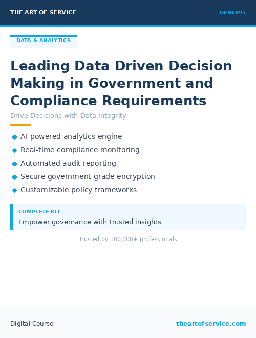 GEN6895 Leading Data Driven Decision Making in Government and Compliance Requirements