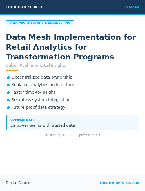GEN6584 Data Mesh Implementation for Retail Analytics for Transformation Programs