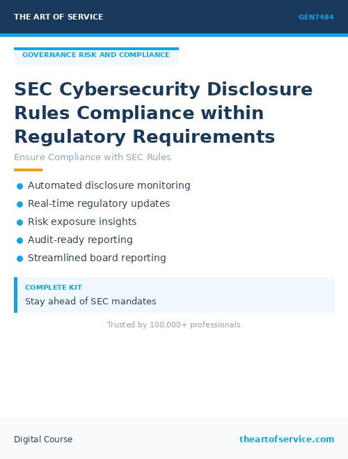 GEN7484 SEC Cybersecurity Disclosure Rules Compliance within Regulatory Requirements