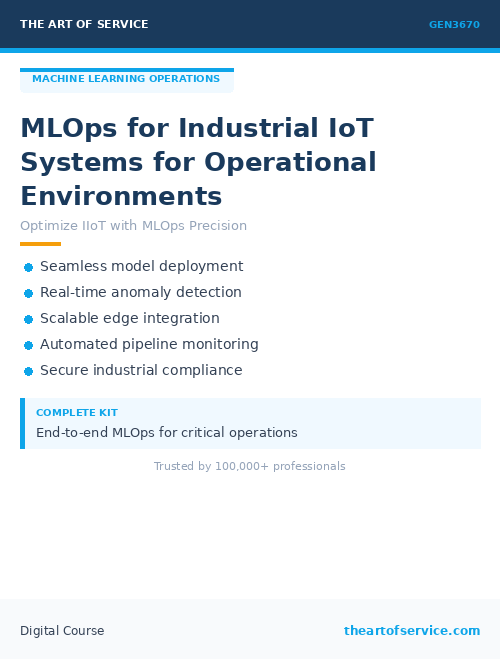GEN3670 MLOps for Industrial IoT Systems for Operational Environments